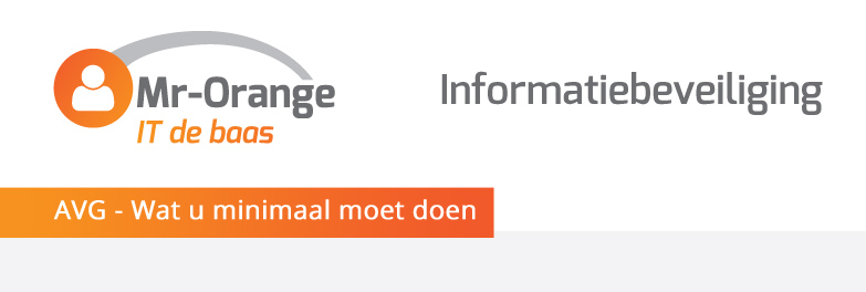AVG – Wat u minimaal moet doen